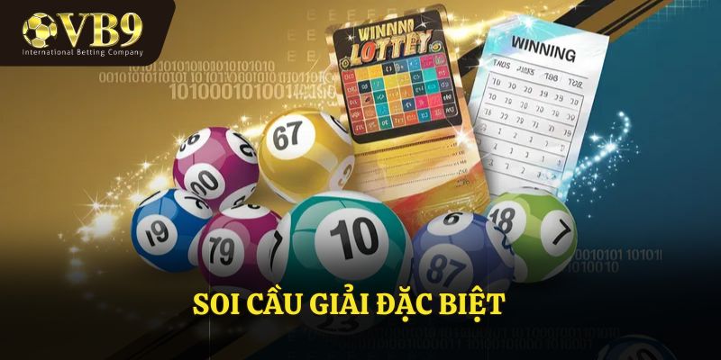 Cao Thủ VUABAI9 Bật Mí Mẹo Soi Cầu Giải Đặc Biệt Chuẩn Nhất